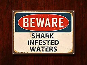 NNBT Beware Shark Infested Waters Beware Warning Wall Sign for Outdoor & Indoor 12" x 8"