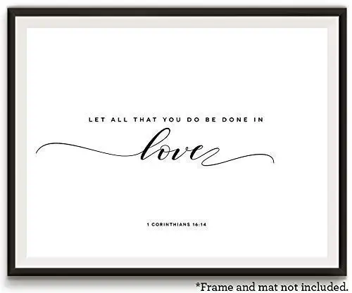 Let All That You Do Be Done in Love, 11x14 Unframed Art Print, 1 Corinthians Bible Verse, Home Decor Gift for Christian, Makes a Great Wedding Gift