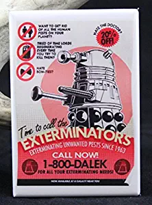 Dr. Who "Dalek Exterminators" - Refrigerator Magnet.