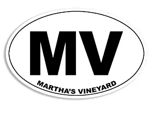 MAGNET 3x5 inch Oval MV Martha's Vineyard Sticker (marthas Beach Mass ma Island) Magnetic vinyl bumper sticker sticks to any metal fridge, car, signs