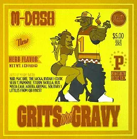 M-Dash presents Grits and Gravy [Mixtape]<span class=