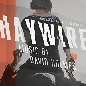 Haywire/David Holmes by David Holmes (2013-02-12)