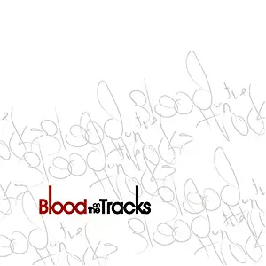 Blood On The Tracks - EP
