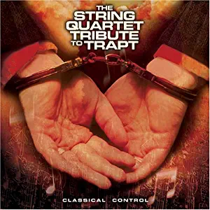 String Quartet to Trapt: Classical Control